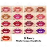 17 Colors Metallic Pearlescent Liquid Lipstic - MSmakeupoem.com